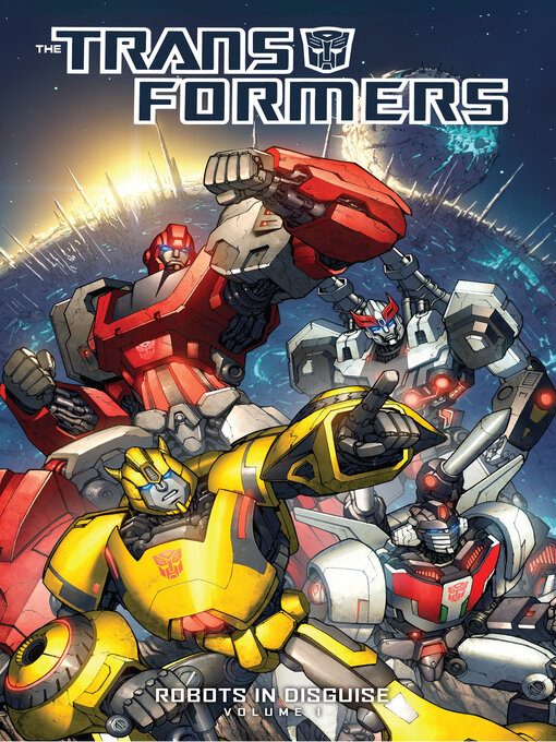Title details for Transformers: Robots In Disguise (2012), Volume 1 by John Barber - Available